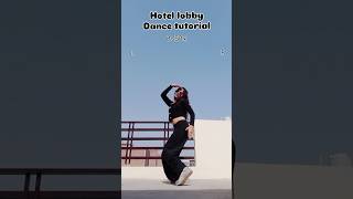 Hotel lobby dance tutorial🎶 #dancetutorial #armyblink #ytshorts #trendingshorts #viralfyp #cover #yt