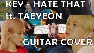 KEY 키 'Hate That (Guitar Cover) - 키 Hate that - 기타 커버