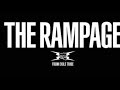 The Rampage-  Fandango  {Re arranged ver}