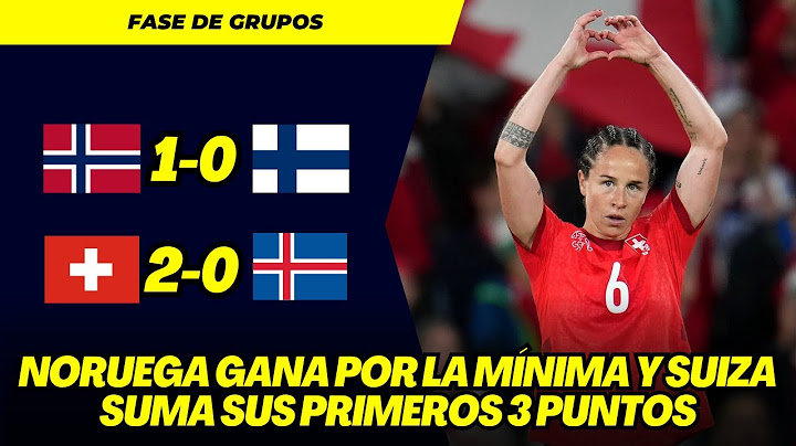 EUROCOPA FEMENINA 2025: RESUMEN DIA 5, VICTORIAS DE LA ANFITRIONA Y NORUEGA