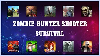 Top rated 10 Zombie Hunter Shooter Survival Android Apps screenshot 2