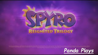 Panda plays  Spyro Reignited Trilogy part 11