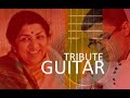 Best of Lata Mangeshkar songs on Guitar Instrumentals by Kapil Srivastava