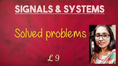 Solved problem(Time scaling,shifting,multiplication of discrete time signals)-Lecture 9