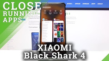 How to Turn Off Background Apps on XIAOMI Black Shark 4 – Deactivate Running Apps