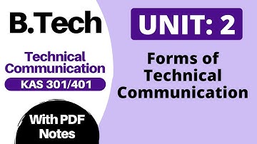 Unit 2: Forms of Technical Communication AKTU with PDF Notes | BTech 2nd Year KAS 301 401