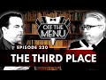 Off the Menu: Episode 230 - The Third Place