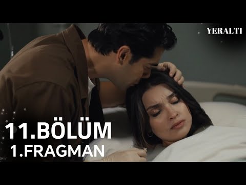 Yeraltı 11.Bölüm Fragmanı 