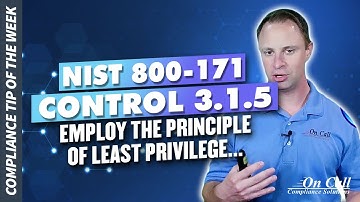 NIST 800-171 Control 3.1.5 -- Employ the principle of least privilege...