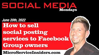 How to sell social posting services to Facebook Group owners