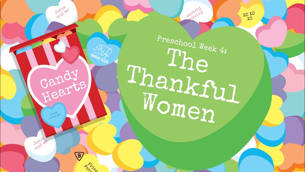 The Thankful Woman - Week 4 | Brave Kids - YouTube