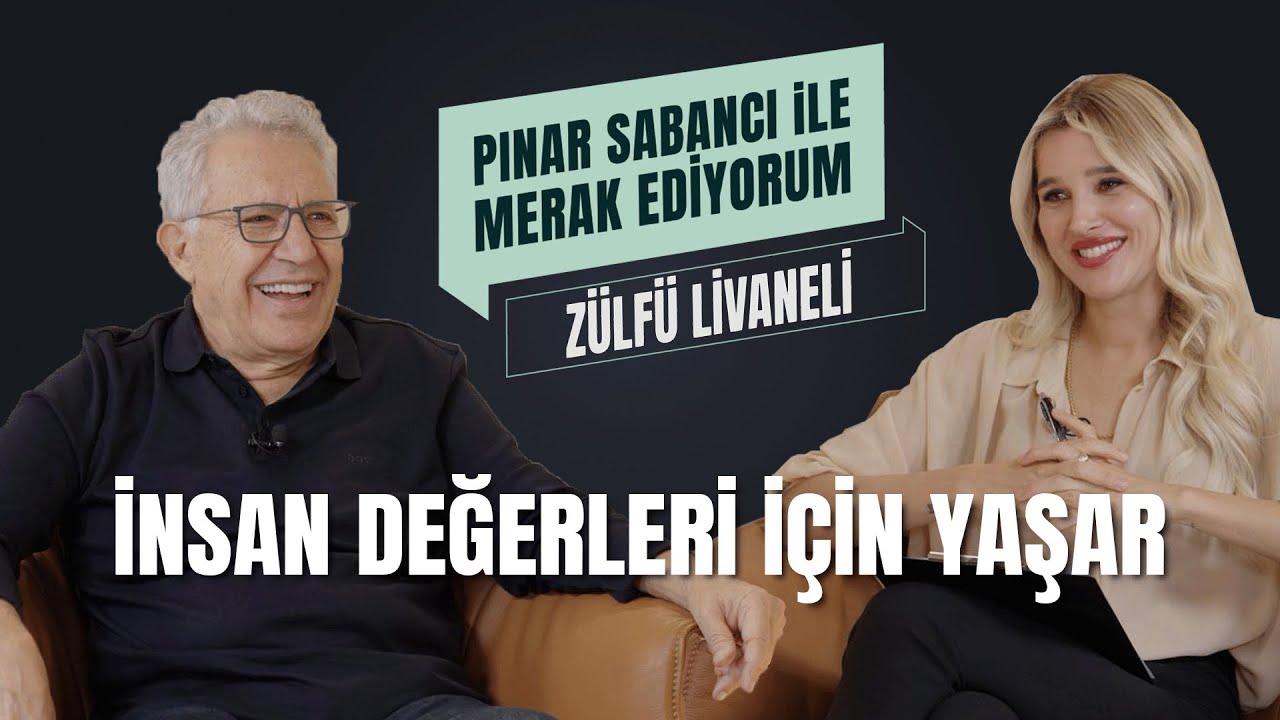 Zülfü Livaneli | Pınar Sabancı ile Merak Ediyorum