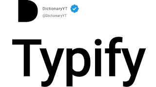 Typify Meaning in English