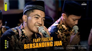 NEW 'BERSANDING JUA' - Voc. FANY FAUZAN - Majelis Pemuda Bersholawat Attaufiq | Terbaru 2022