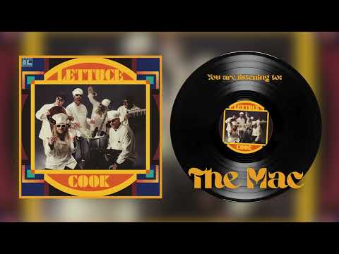 🥬 Lettuce - "The Mac" (Official Audio)