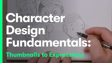 Character Design Fundamentals: Thumbnails to Expressions