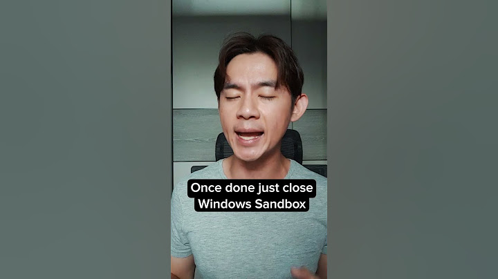 Cách kết nối mạng trên windows sandbox