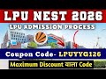 Lpu coupon code 2026 | lpunest discount code | lovely professional University nest exam coupon code