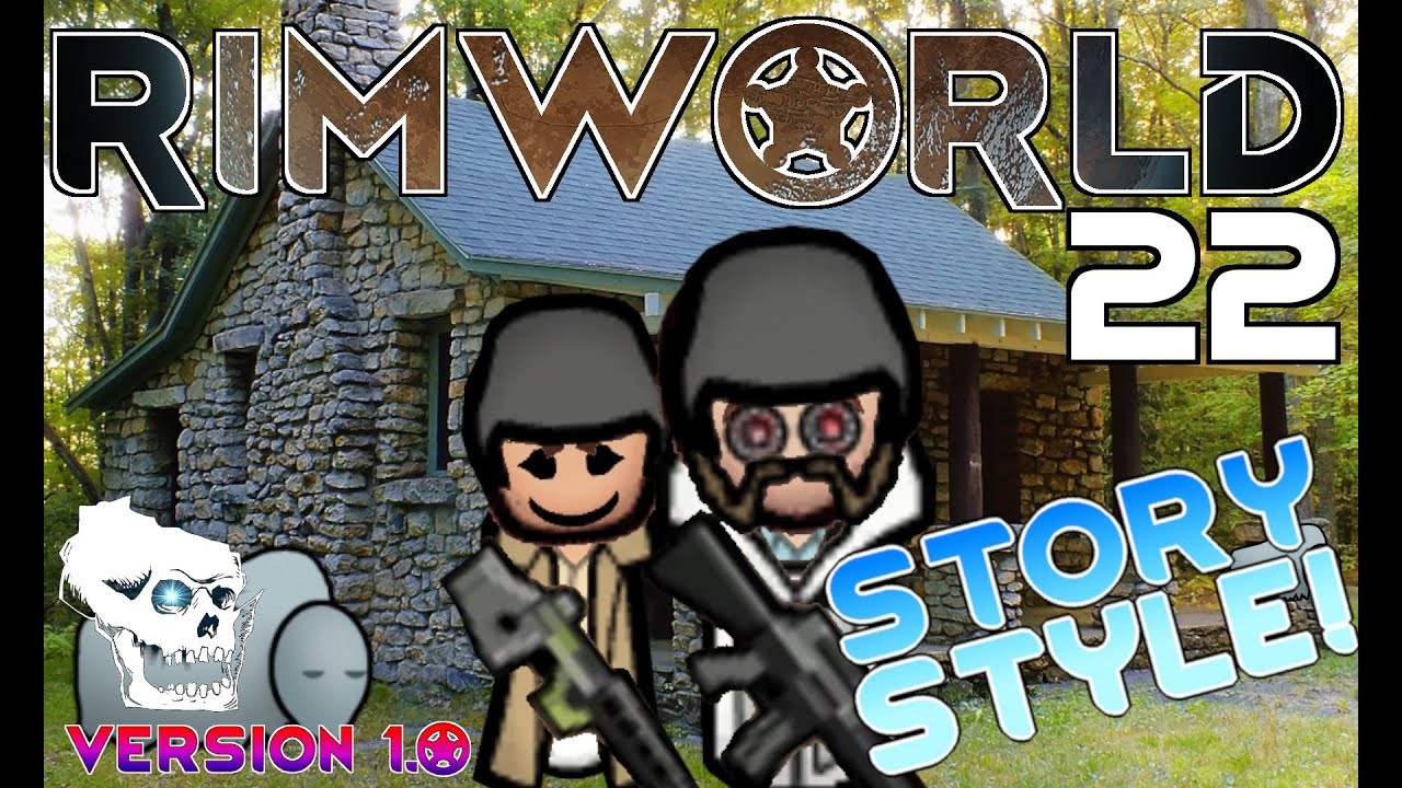 RimWorld 1.0 - Story Style - Bionics! - 1st Person Narrative - Let's Play