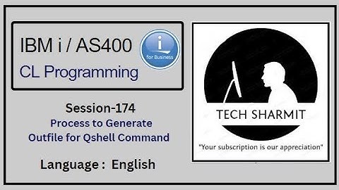 Generating Outfile for Qshell commands  | ibmi training | as400 tutorial | as400 | cl programming |