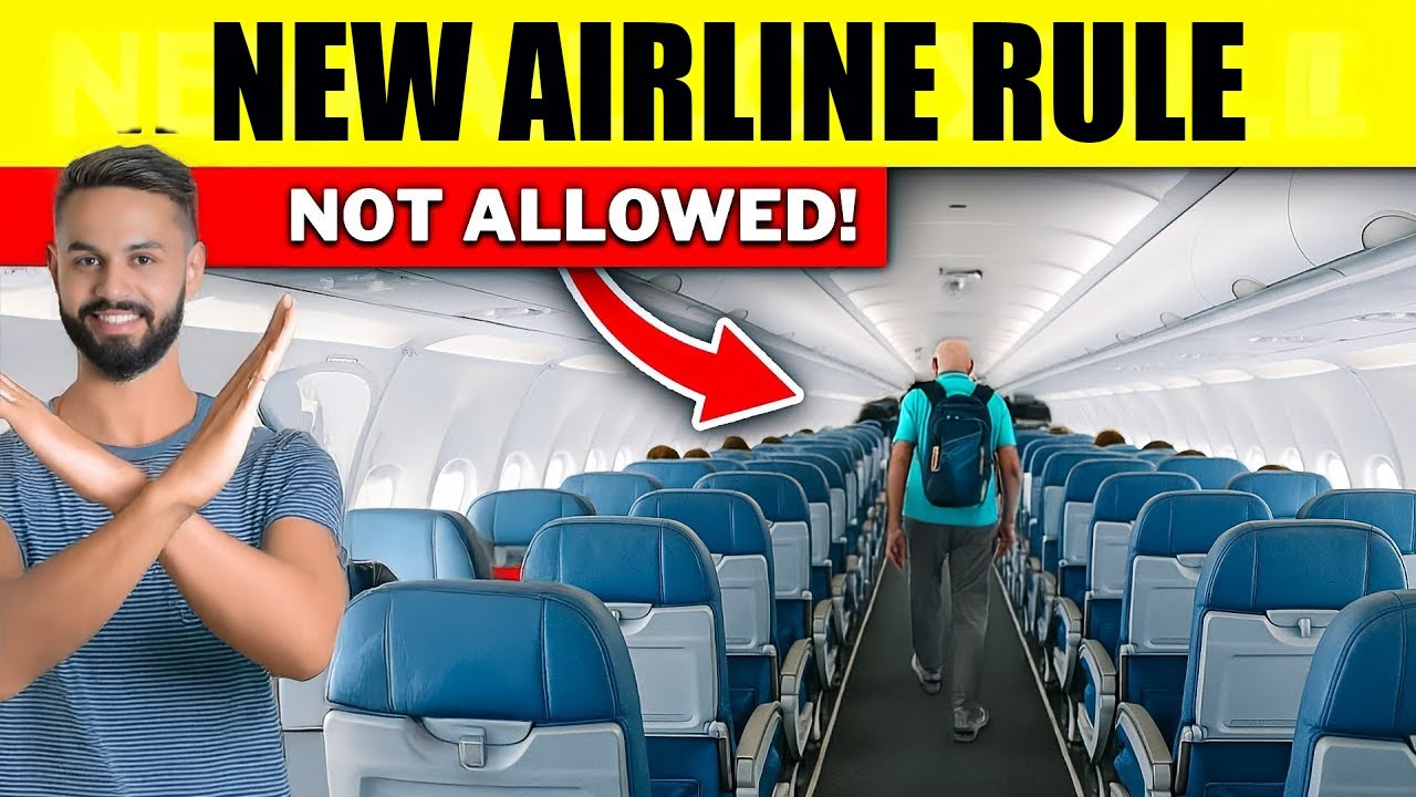 8 Hidden Airline Rule Changes That Could Ruin Your 2025 Trip YouTube