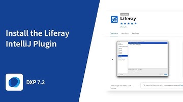 How to Install the Liferay IntelliJ Plugin in Liferay DXP