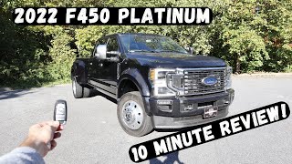 2022 Ford F450 Platinum 4X4 | 10 Minute Review