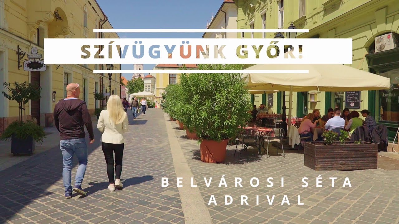Szívügyünk Győr! - Belvárosi séta Adrival 1. rész