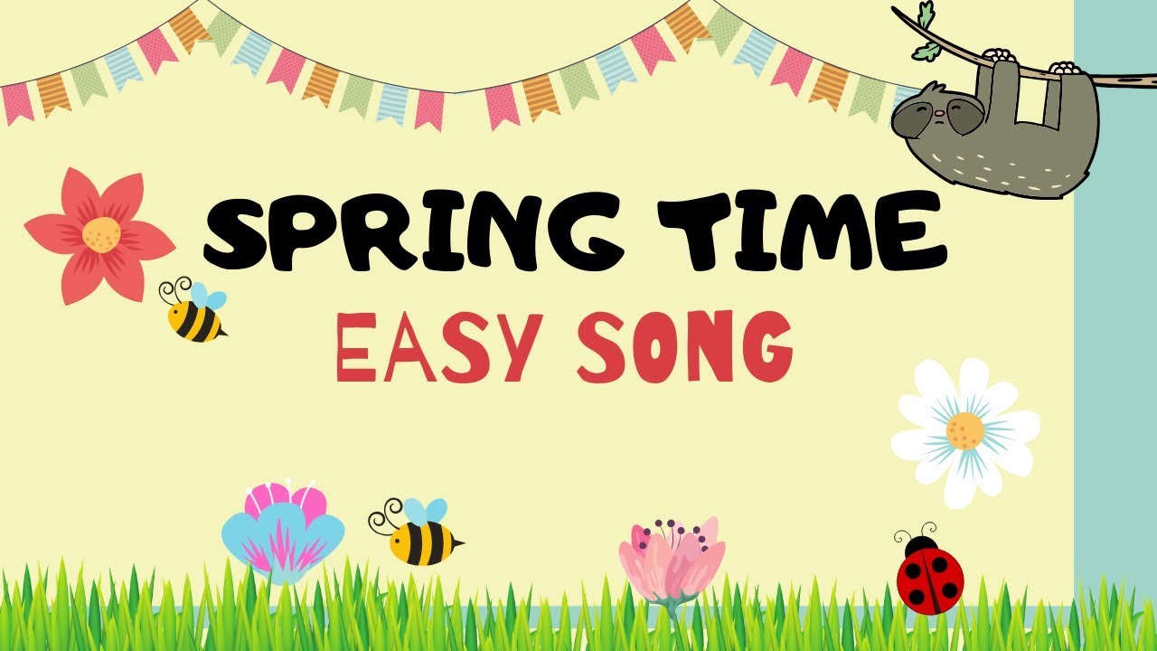 Spring Song For Kids Easy Monkey Songs Youtube