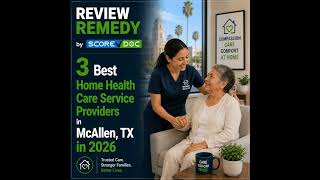 3 Best Home Health Care Service Providers in McAllen, TX in 2026