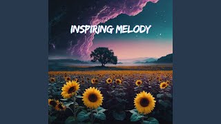 Inspiring Melody