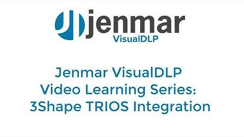 Setting Up and Using the 3Shape Integration