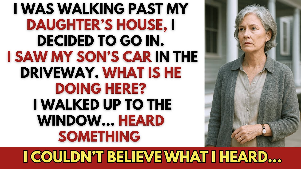 I Walked Past My Daughter’s House, Saw My Son’s Car Outside… Then I Heard Something I Wasn’t Meant …