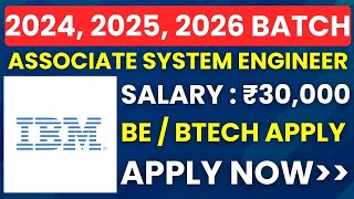IBM Associate System Engineer Hiring 2024, 2025, 2026 | On-Campus & Off-Campus | Pan India Locations