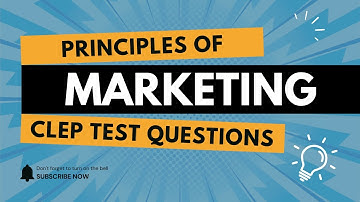 Principles of Marketing CLEP Test Practice Questions