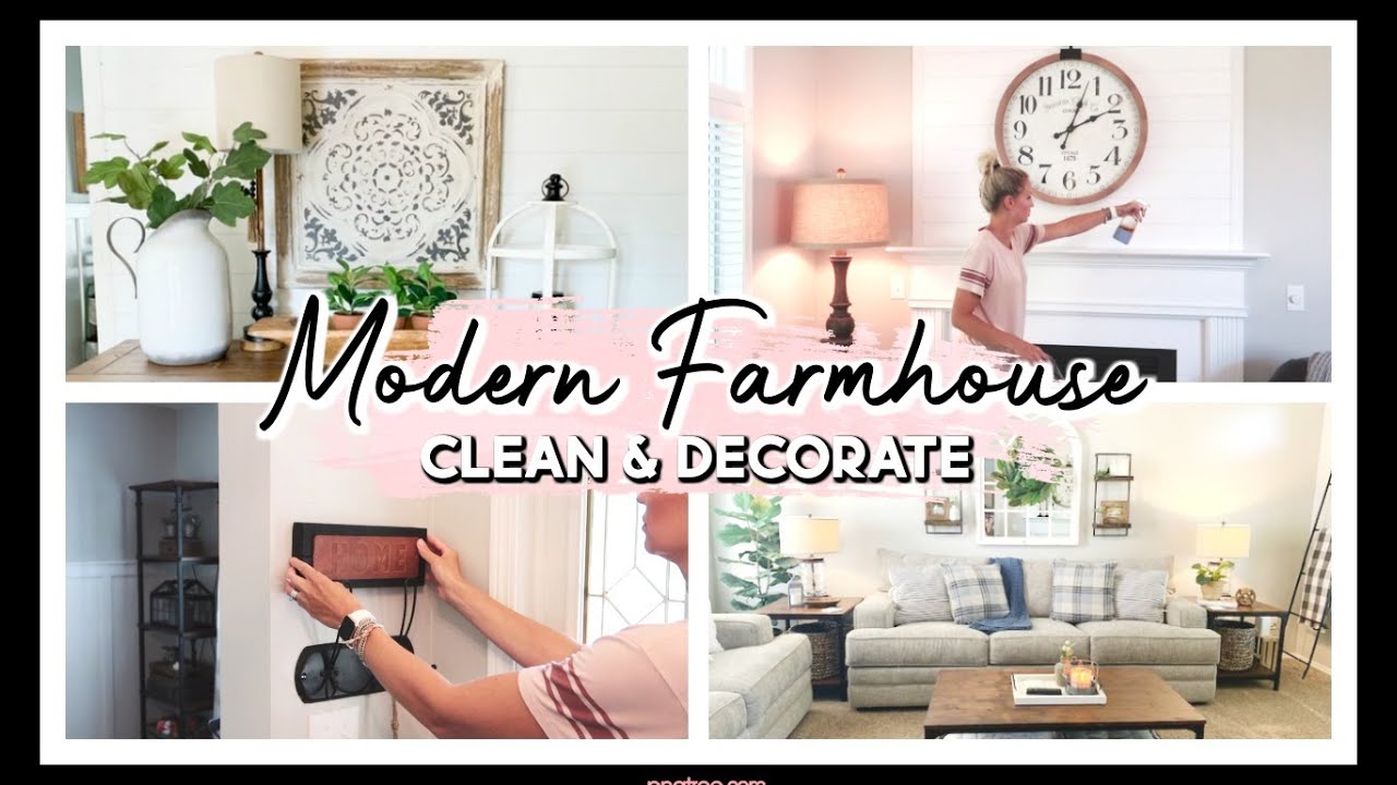 FARMHOUSE STYLE CLEAN + DECORATE / MODERN FARMHOUSE DECOR IDEAS 