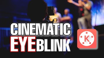 Cinematic Eye Blink Transitions in Kinemaster | Kinemaster Tutorial | KassrottaranMedia