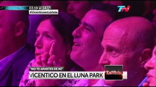 Vicentico en el Luna Park La Viola -  No te apartes de mi c Valeria Bertuccelli