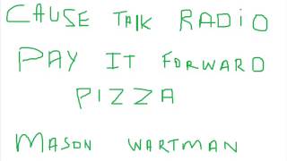 Mason Wartman Pay-It-Forward Pizza