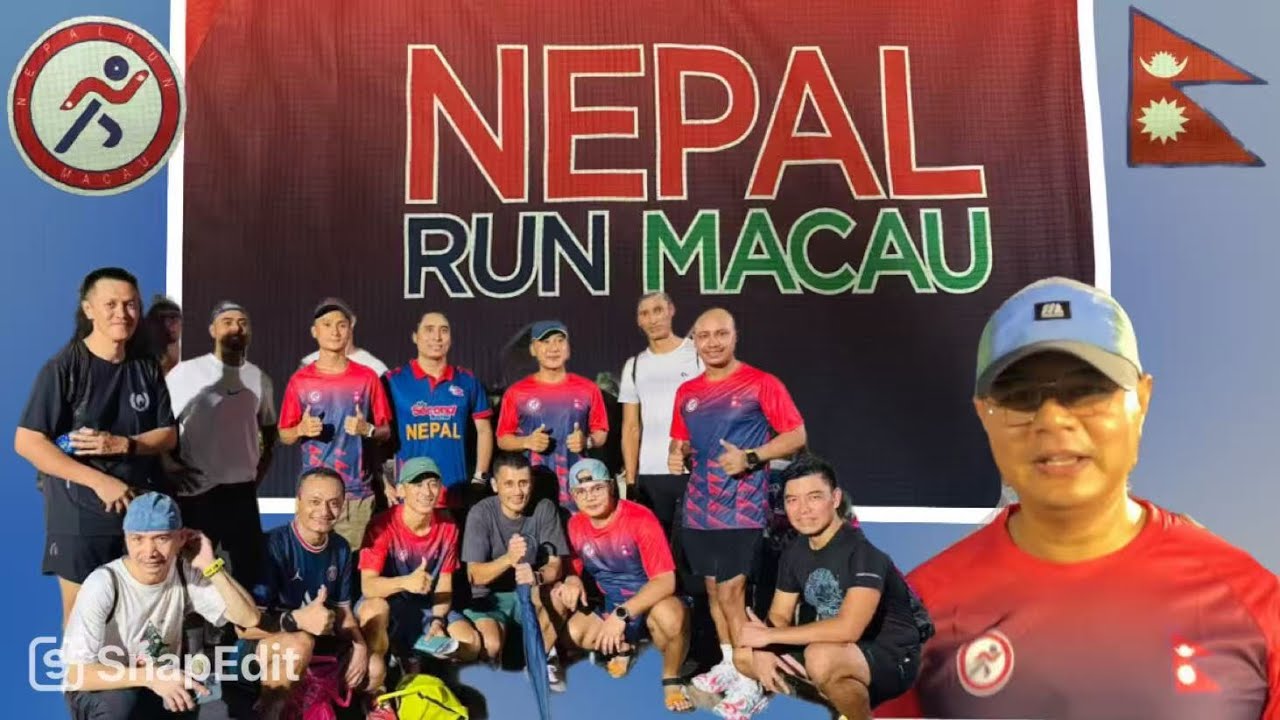 NEPAL RUN MACAU 🇳🇵