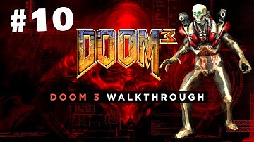 Doom 3 Playthrough - Part 10:  Monorail Skybridge | Marine | No HUD | No Commentary