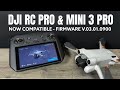 DJI Mini 3 Pro and DJI RC Pro Now Compatible - Firmware Update v.03.01.0900