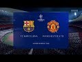 FIFA 20 Барселона-Манчестер Юнайтед Финал Лиги Чемпионов