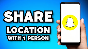 How To Share Your Location on Snapchat With Only One Person (2023 Guide)