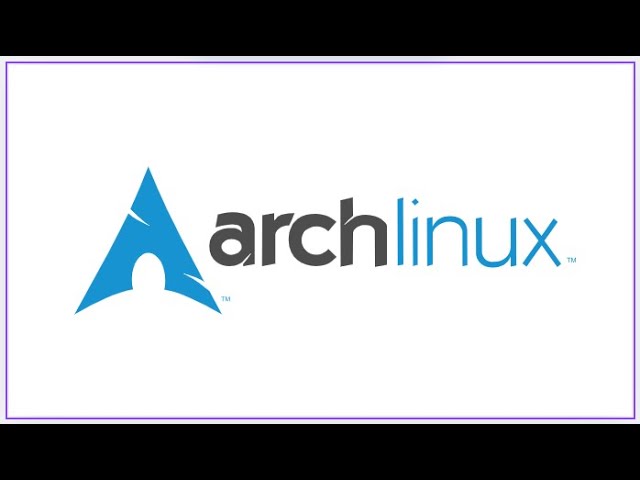 ARCH LINUX | INSTALACIÓN Y CONFIGURACIÓN