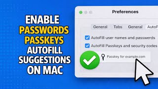How To Turn On Passwords and Passkeys Autofill Suggestions on Mac