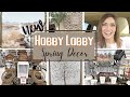 HOBBY LOBBY NEW SPRING DECOR 2022| EARLY SPRING SHOP WITH ME