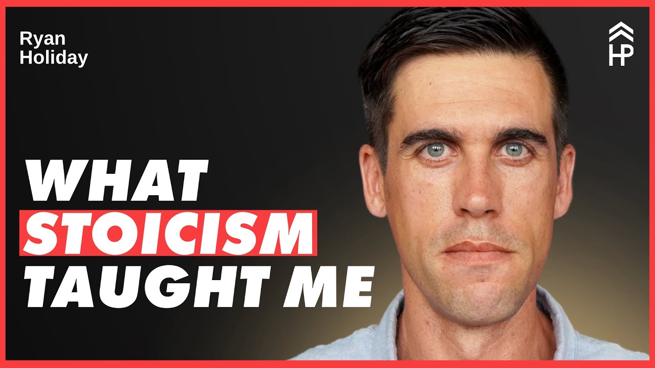 Ryan Holiday: These Stoic Philosophies Can Change Your Life - YouTube
