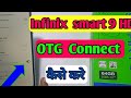How to connect OTG in infinix smart 9 HD mobile mein/ OTG kaise connect kare / OTG setting