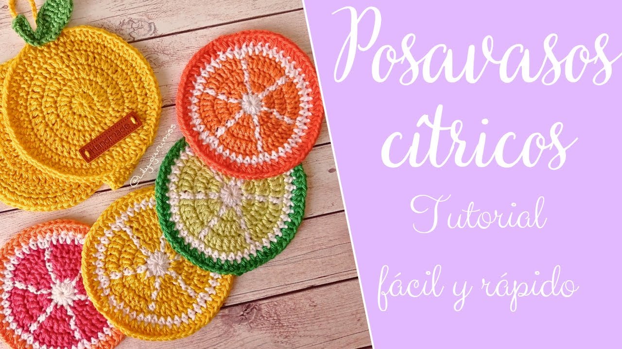 Posavasos crochet cítricos (lima, limón, naranja y pomelo). Tutorial paso a paso posavasos ganchillo